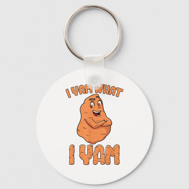 I Yam What I Yam Sweet Potato Funny Thanksgiving Keychain (Front)