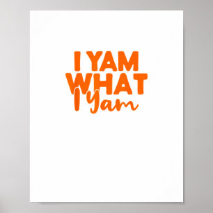 I Yam What I Yam Sweet Potato Thanksgiving Couple  Poster