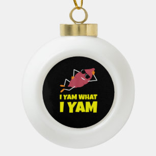 I Yam What I Yam Sweet Potato Thanksgiving Sloth D Ceramic Ball Christmas Ornament