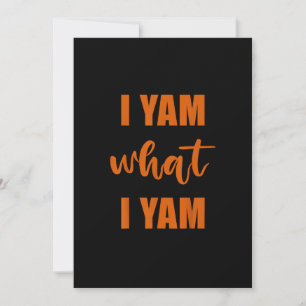 I Yam What I Yam Thanksgiving Matching Family Top Holiday Card