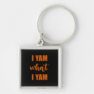 I Yam What I Yam Thanksgiving Matching Family Top Keychain