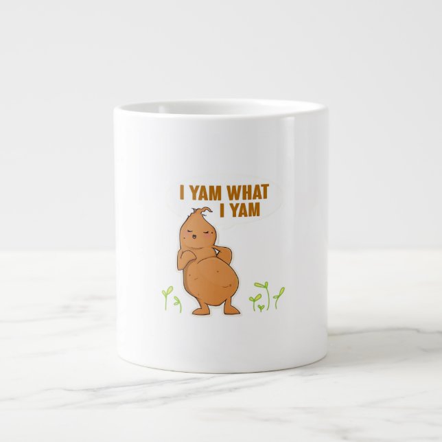 I Yam What I Yam Trendy Simple Mood Giant Coffee Mug (Front)