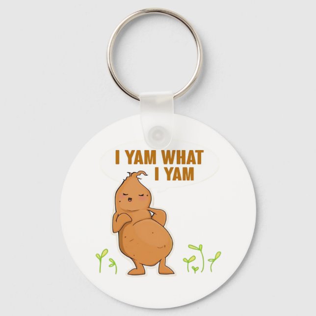 I Yam What I Yam Trendy Simple Mood Keychain (Front)