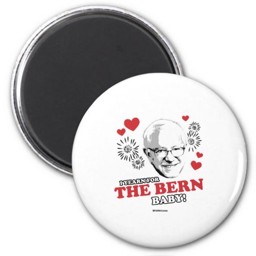 I Yearn for the Bern baby Magnet