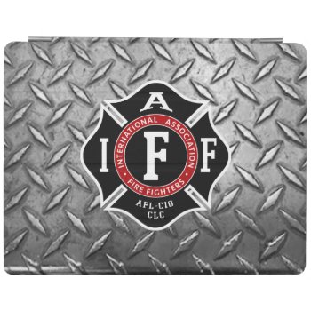 Iaff Maltese Cross Ipad Cover/stand Ipad Cover by TheFireStation at Zazzle