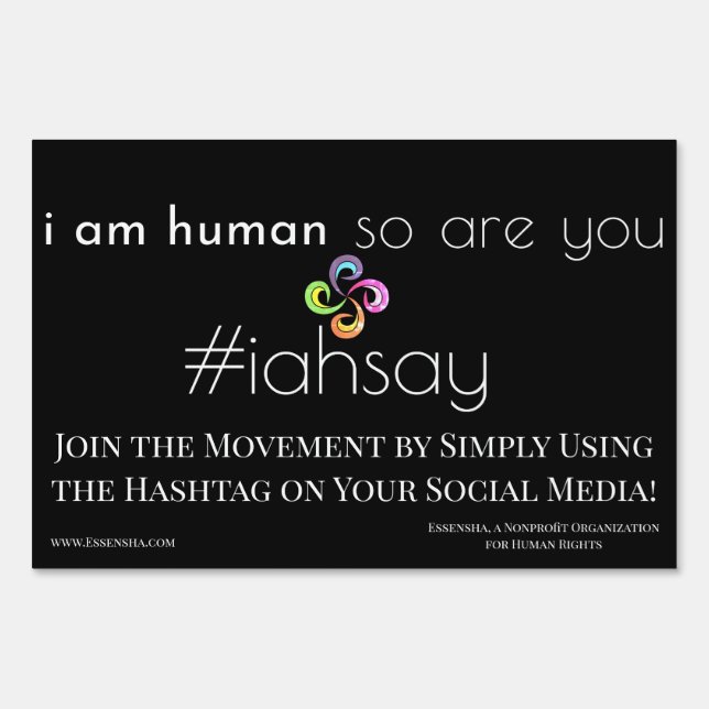 #iahsay Yard Sign, Human Rights Represent Sign (Front)
