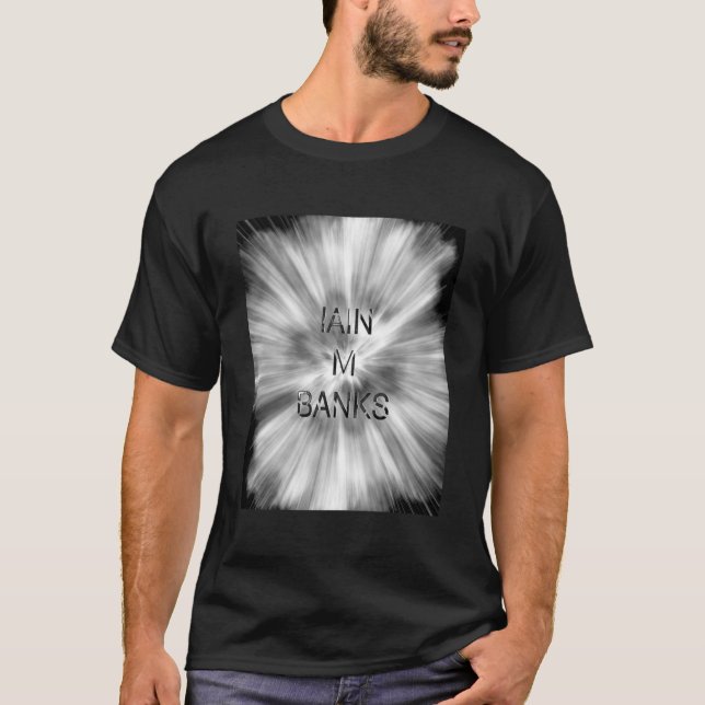Iain M Banks Nebula Explosion   T-Shirt (Front)