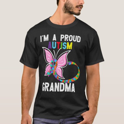 Iam A Proud Autism Grandma Grandma Of A Warrior T_Shirt