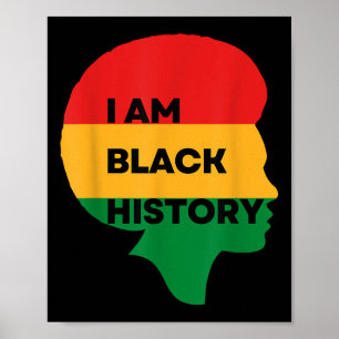 Iam Black History, Black History Month , Pride Of Poster