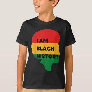 Iam Black History, Black History Month , Pride Of T-Shirt