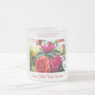 Iam Filled with Gratitude Frosted Glass Coffee Mug