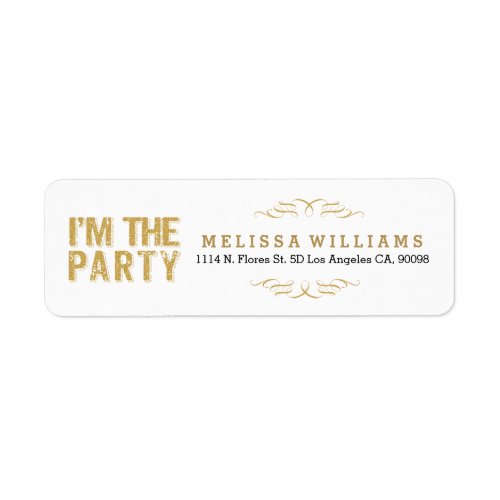 IAm The Party Black  Gold Glitter Text Design Label