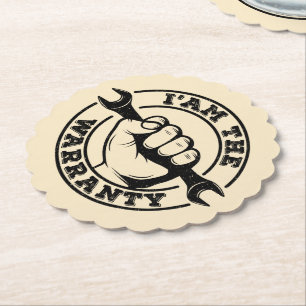 I'am The Warranty Diesel Mechanic Guarantee Humor Paper Coaster