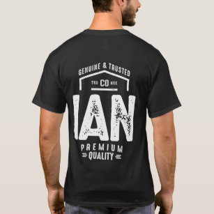 Ian Name T-Shirts & T-Shirt Designs | Zazzle