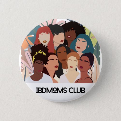 IBDMoms Club Buttons