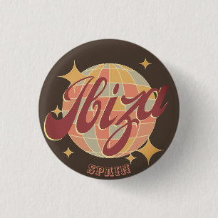 Ibiza Spain Party Disco ball Retro Vintage Button