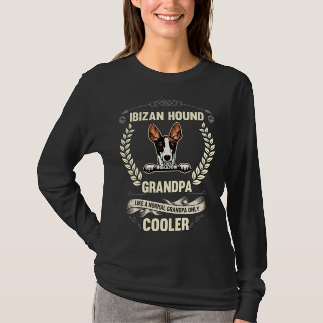 Ibizan Hound Grandpa Like A Normal Grandpa Only Co T-Shirt (Front)