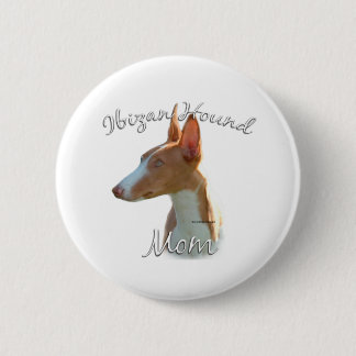 Ibizan Hound Mom 2 Button