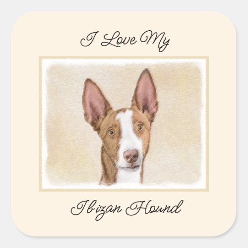 Ibizan Hound Painting _ Cute Original Dog Art Square Sticker