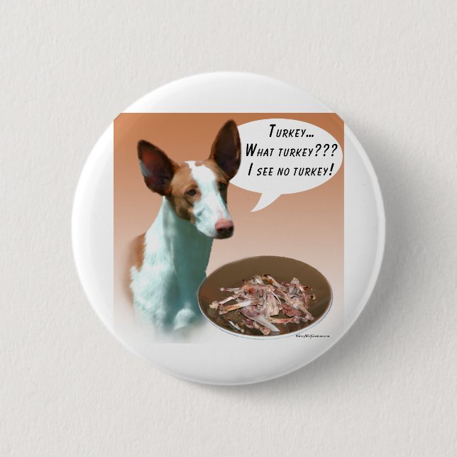 Ibizan Hound Turkey Pinback Button (Front)