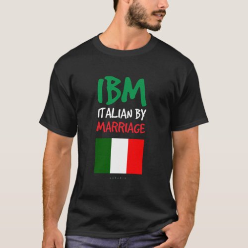 Ibm Italian By Marriage Hoodies Funny Italian Gift