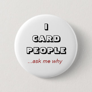 ICARD PEOPLE, ...ask me why Button