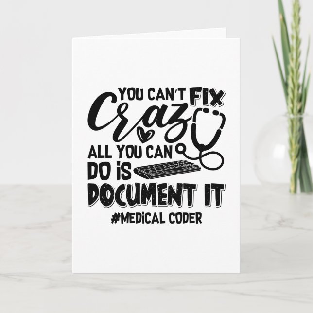 ICD Coding Medical Coder You Can't Fix Crazy Gift Card (Front)