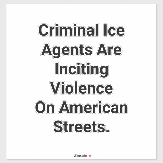 Ice Agents Inciting Violence Hankamer Artjunkhaus Sticker (Sheet)