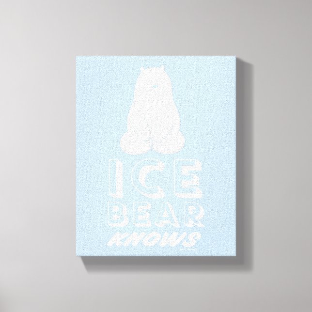 Ice Bear Knows Canvas Print (Front)