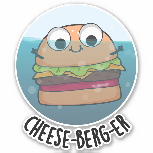 Ice-berg Funny Cheeseburger Pun  Sticker (Front)