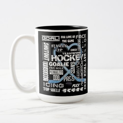 Ice Blue Heart Hockey Words White Logo Two_Tone Coffee Mug
