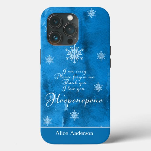 Ice Blue Hooponopono and snowflake personalized iPhone 13 Pro Case
