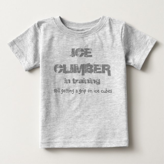 ice climber in training T shirt (Front)