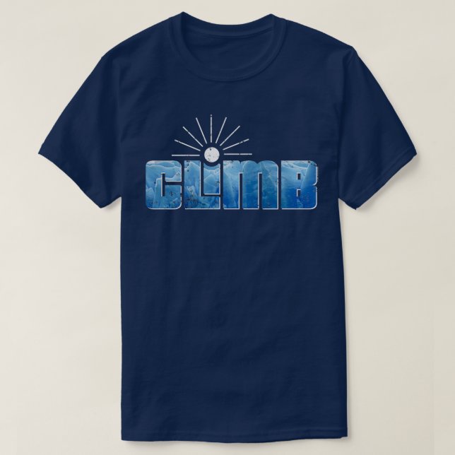 Ice Climbing Ice Climbing Gear Ice Climbing Guide  T-Shirt (Design Front)