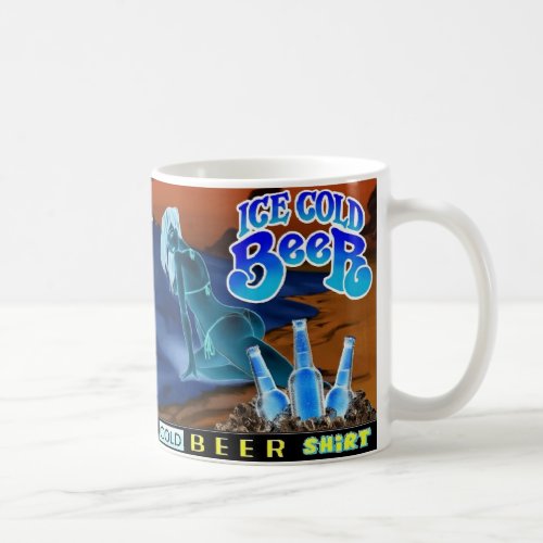 Ice Cold Beer Shirt Coffee Mug