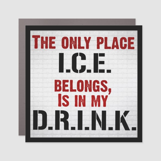 Ice Cold Drink Car Magnet (Front)