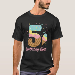 Ice Cream 5th Birthday Party Sweet 5 Years Old Gir T-Shirt
