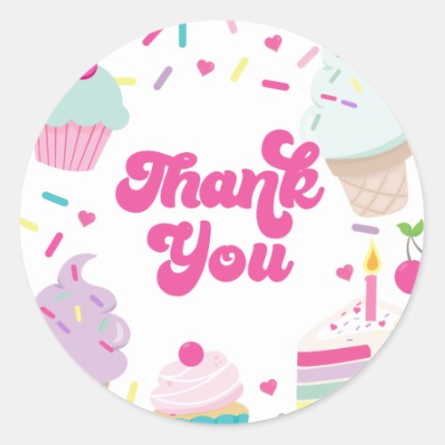 Ice Cream and Cake Birthday Thank You Classic Round Sticker