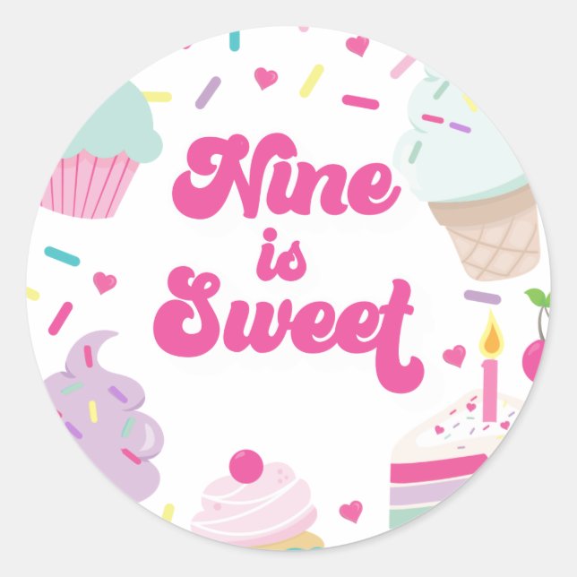 Ice Cream and Cake Nine is Sweet 9th Birthday Classic Round Sticker (Front)