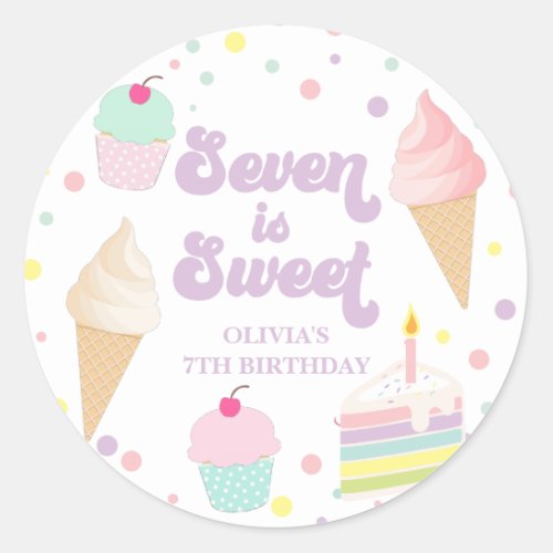 Ice Cream and Cake Seven is Sweet 7th Birthday Classic Round Sticker