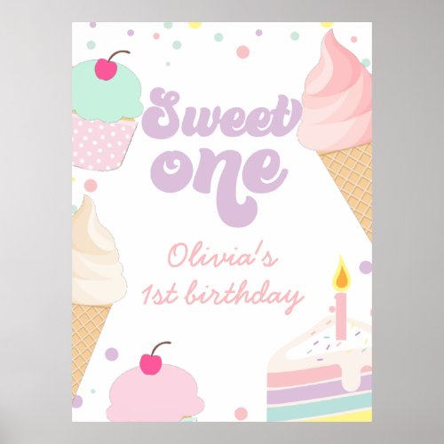 Ice Cream and Cake Sweet One 1st Birthday Poster