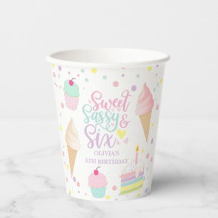 Ice Cream and Cake Sweet Sassy Six 6th Birthday Paper Cups