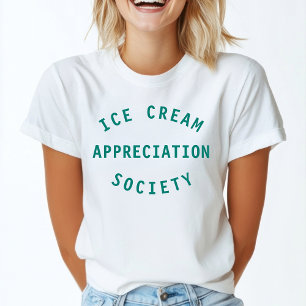 Ice Cream Appreciation Society Quote Art T-Shirt