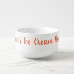 Ice Cream Bowl Funny Gag Novelty Gift Cursive Name