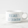 Ice Cream Bowl Funny Gag Novelty Gift Name Blue