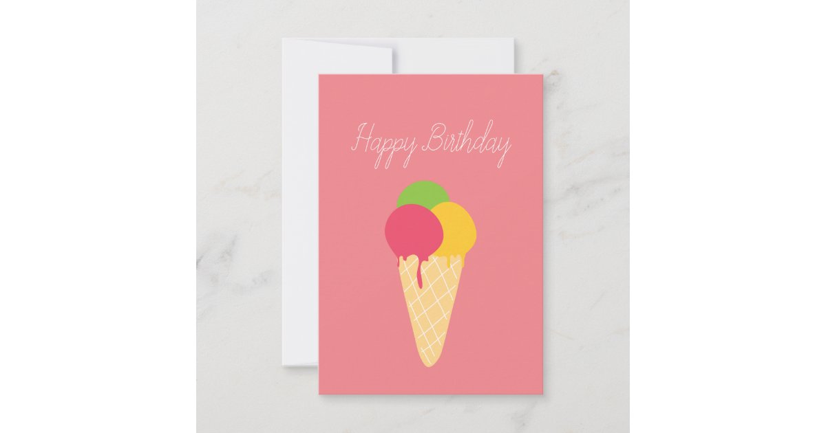 Ice Cream Cone Happy Birthday Card | Zazzle