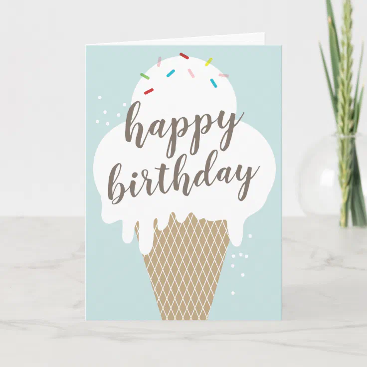 Ice cream cone happy birthday folded greeting card | Zazzle