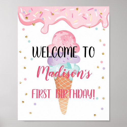 Ice Cream Cone Pink Gold Birthday Welcome Poster