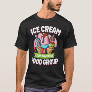 Ice Cream Cone Popsicle Ice Cream Is My Favorite F T-Shirt