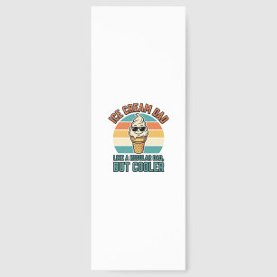 Ice Cream Dad Vintage Funny Cooler Dad Shirt Desig Bookmarks